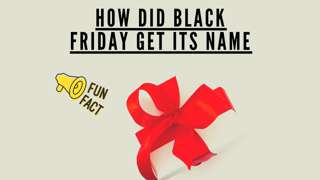 How Did Black Friday Get Its Name